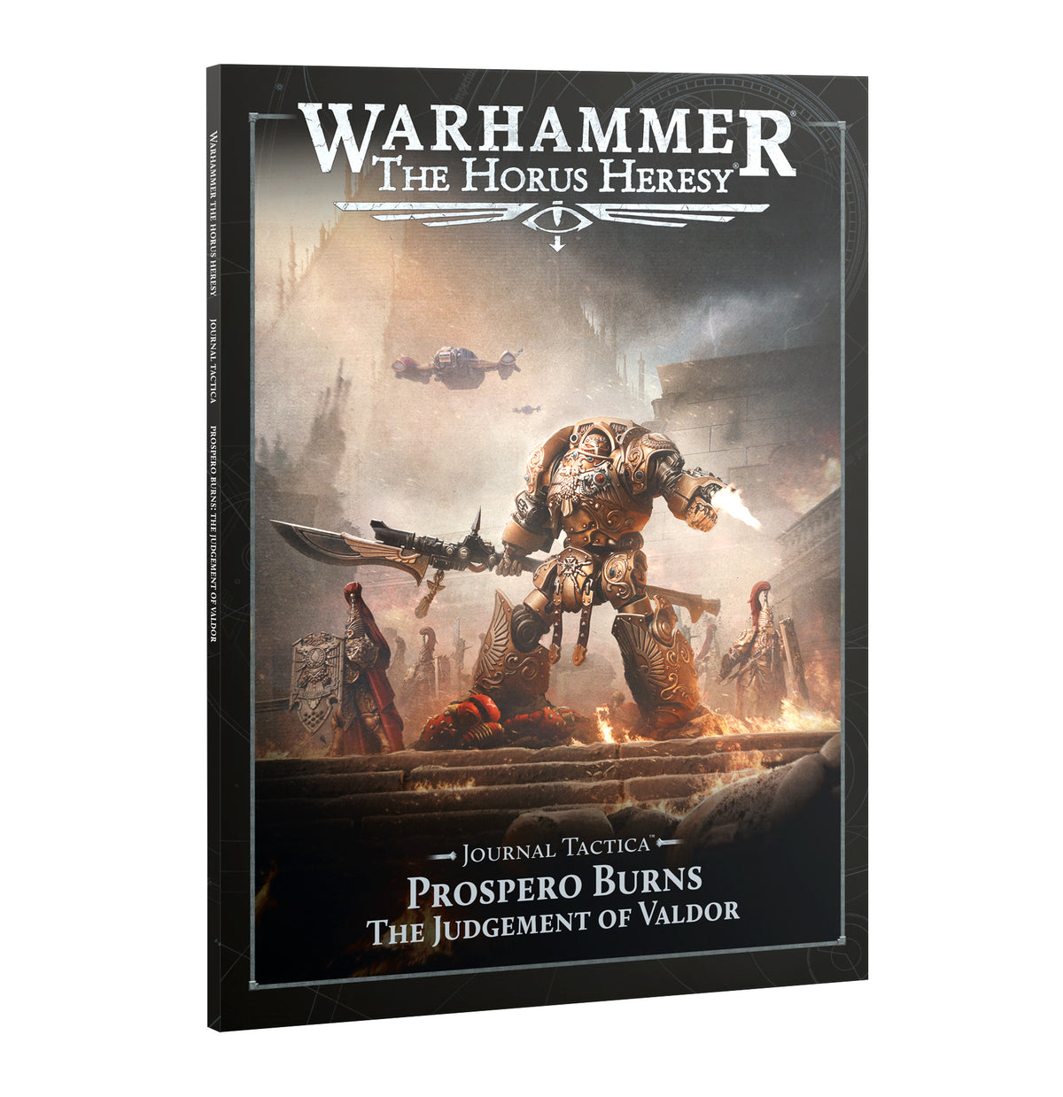 HH LEGIO CUSTODES JOURNAL TACTICA PROSPERO BURNS JUDGEMENT OF VALDOR